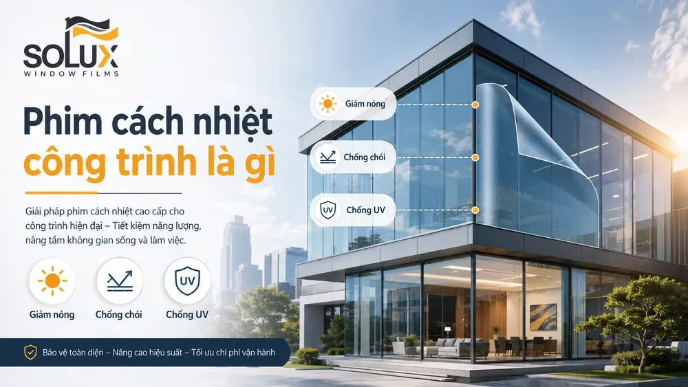 Phim cách nhiệt công trình là gì